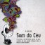 O livro do Som do Céu O livro do Som do Céu