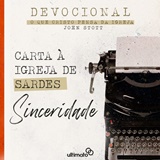 Carta ? igreja de Sardes ? Sinceridade