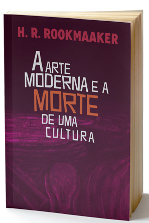 A Arte Moderna e a Morte de Uma Cultura